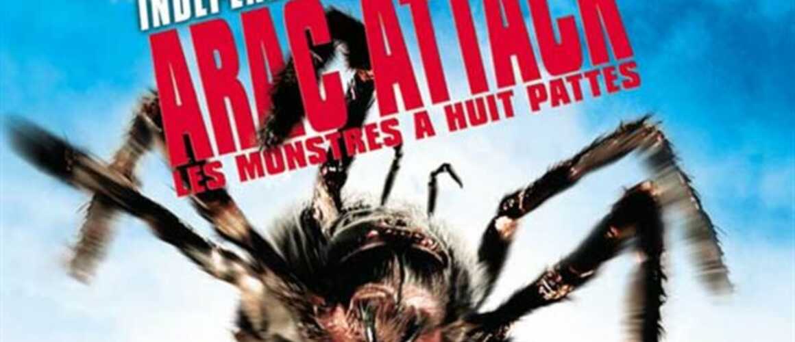 Arac Attack Les Monstres à Huit Pattes Arac Attack, les monstres à huit pattes de Ellory Elkayem (2002