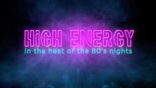 High energy : Le disco survolté des années 80