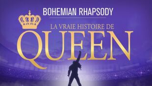 Bohemian Rhapsody : la vraie histoire de Queen