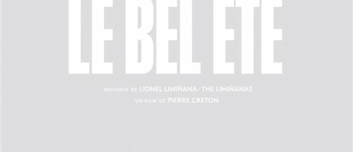 Le Bel Été