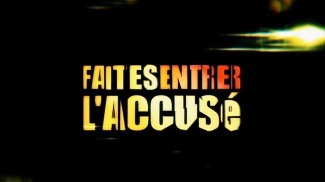 Les Amants Diaboliques Faites Entrer L Accusé Faites entrer l'accusé