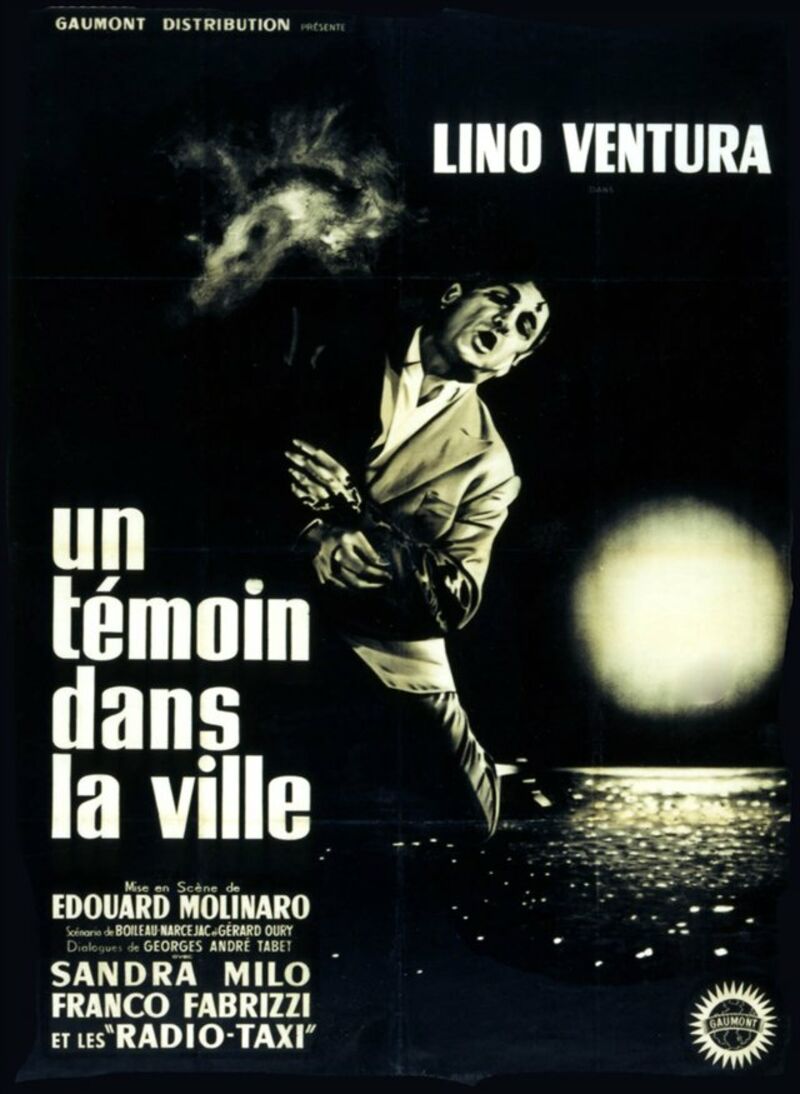 Casting Un Témoin Dans La Ville Un témoin dans la ville de Edouard Molinaro (1959), synopsis, casting