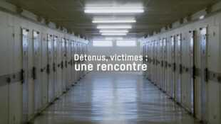 Détenus / victimes, une rencontre
