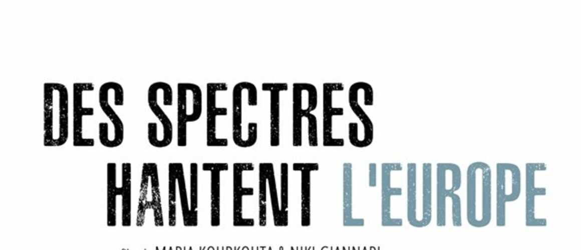 Des spectres hantent l'Europe
