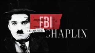FBI : le dossier Chaplin