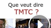 Que veut dire TMTC