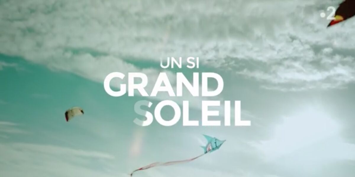 Un Si Grand Soleil Du 2 Mai 2022 Un si grand soleil : qui chante le générique du feuilleton de France 2