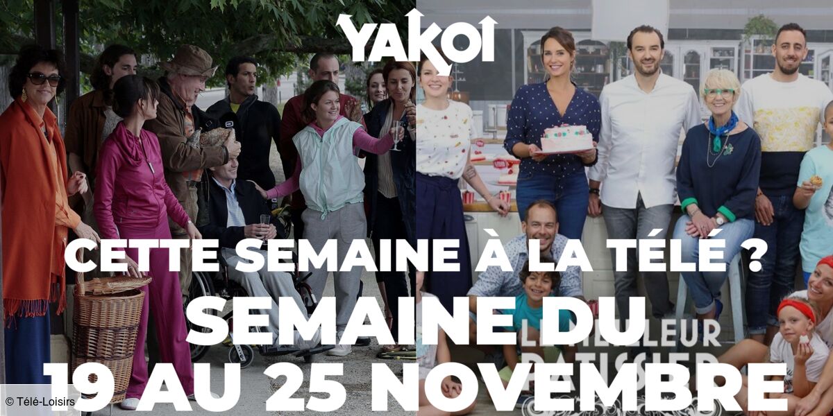 Programme TV que regarder cette semaine à la télé ? Notre sélection ! (VIDEO)