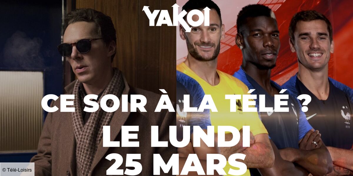 Ce Soir à La Télé Canal Plus Programme TV : que regarder ce soir à la télé ? Notre sélection ! (VIDEO)
