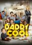 Votre programme télévision juillet 2020 - Page 2 Daddy-cool