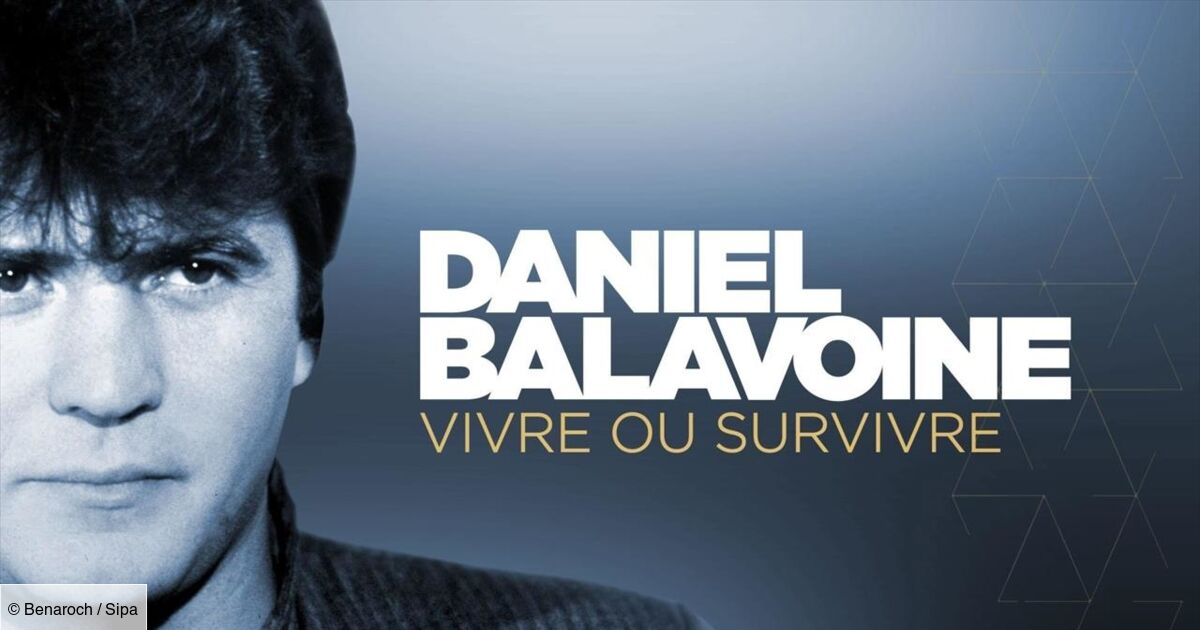 Daniel Balavoine : Vivre Ou Survivre