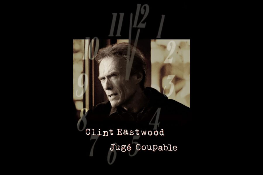 Juge Coupable Film Clint Eastwood Jugé Coupable / Cinema Juge Coupable True Crime Clint Eastwood 1999