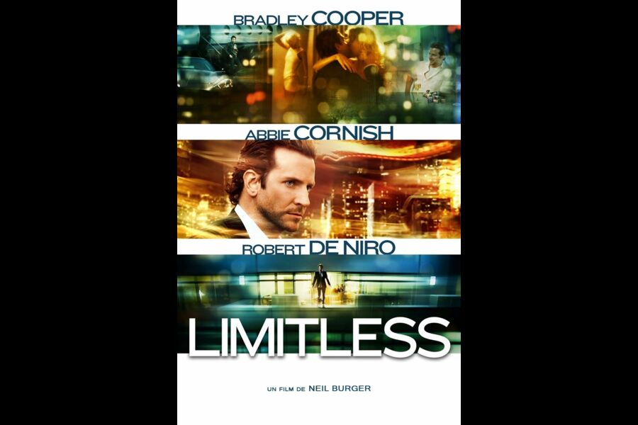 Limitless de Neil Burger 2011 synopsis casting diffusions tv