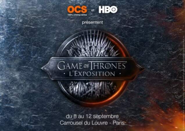 Dès ce mardi, en journée portes ouvertes, puis sur réservation, se tient à Paris l'expo Game of Thrones