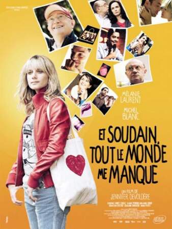 Et soudain tout le monde me manque (2011) : Mélanie Laurent, prêtresse des films prise de tête