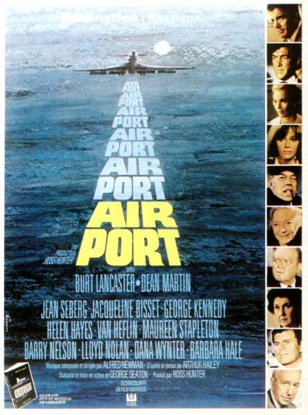 Airport (1970) : le maître étalon d'un genre à la mode dans les annnées 70, nommé à l'Oscar du meilleur film.