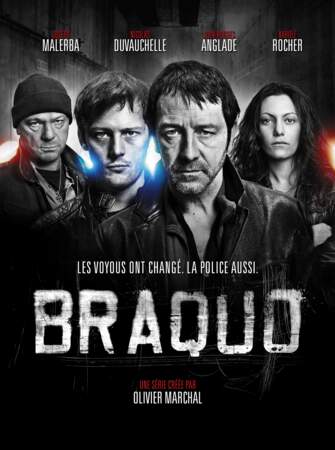 Crée par Olivier Marchal et lancée en 2009, la série policière Braquo lui offrira pour 4 saisons le rôle de Théo Vachewski