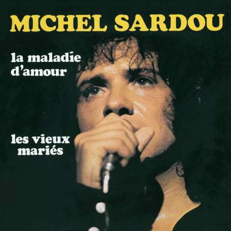 Dans le quatrième album de Michel Sardou se trouve le succès "La maladie d'amour" (1973).